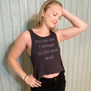 “I do not care” cropped tank top